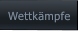 Wettkmpfe Wettkmpfe